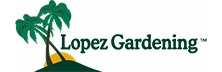 Lopez Gardening